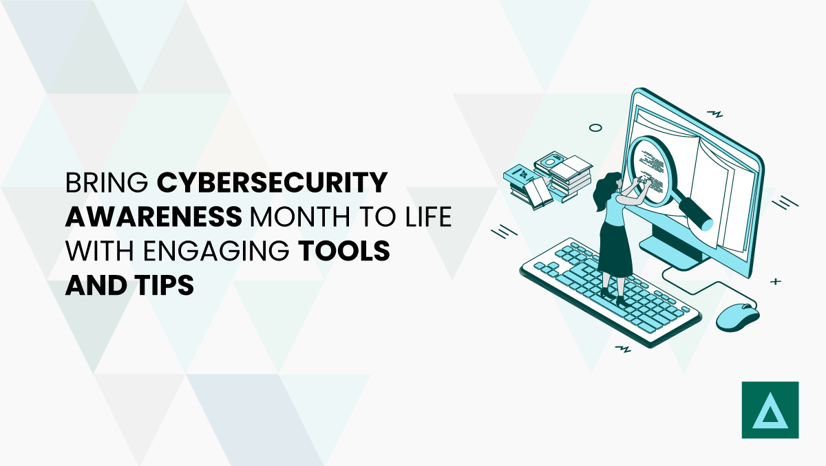 Cybersecurity Awareness Month Terranova Security