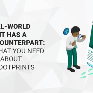 Your Real-World Footprint Has a Digital Counterpart: Here’s What You Need to Know About Digital Footprints