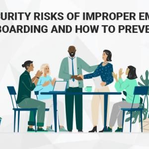 The Security Risks of Improper Employee Offboarding and How to Prevent It
