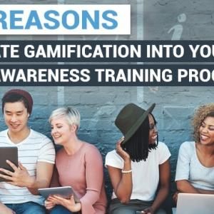 Why Gamify Security Awareness Training?