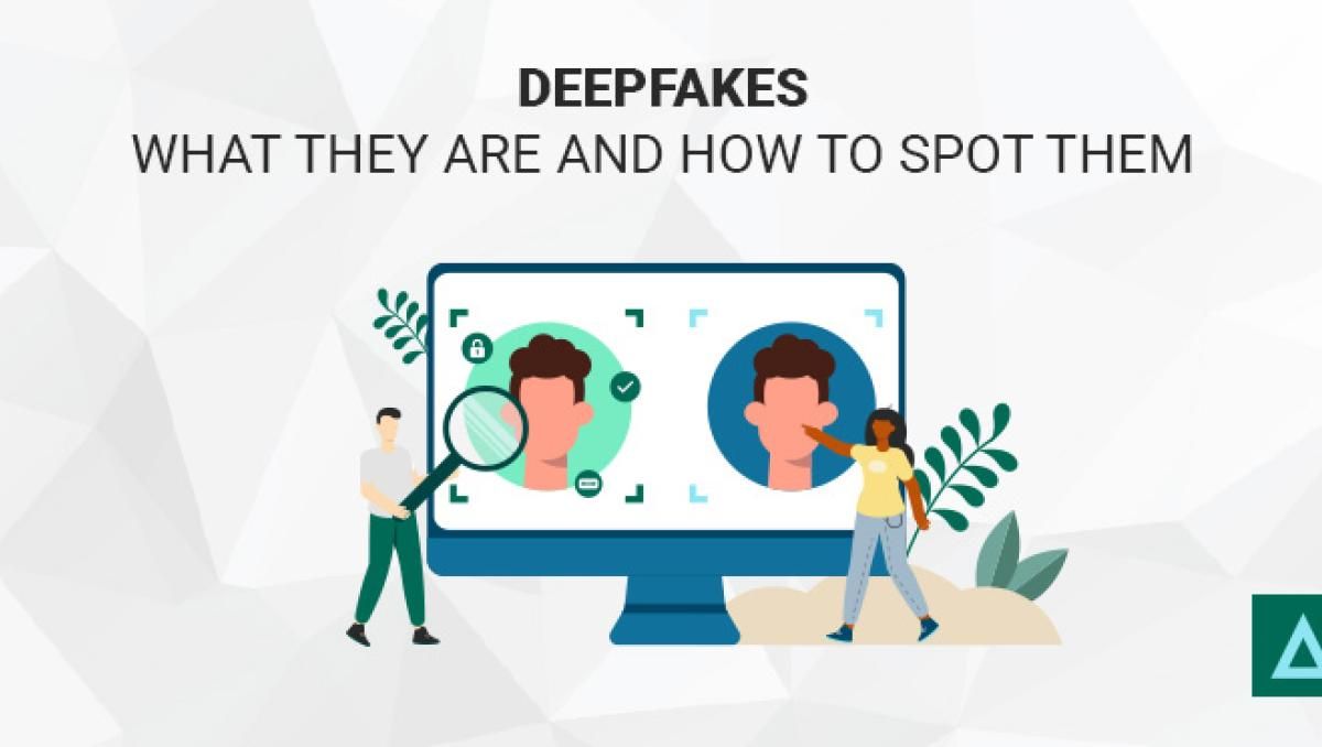 Deepfake: Everything You Need to Know| Terranova Security