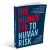 The Human Fix to Human Risk eBook